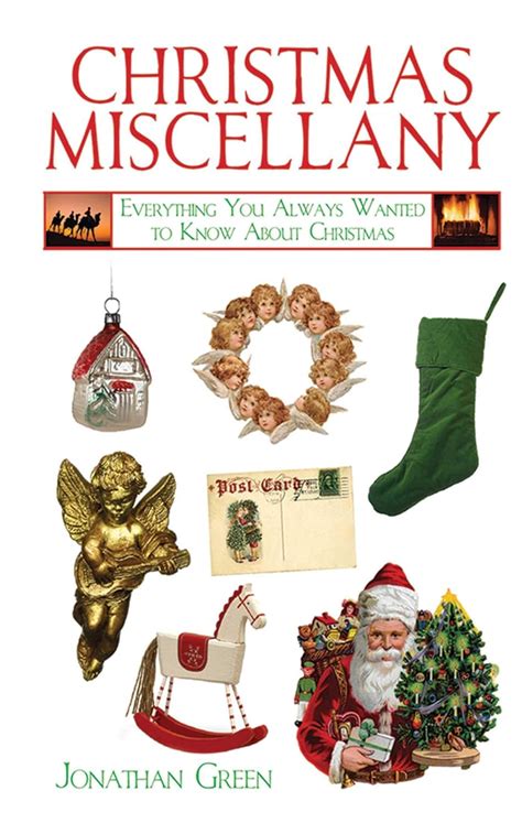 Christmas Miscellany Everything You Always Wanted to Know About Christmas Books of Miscellany Epub