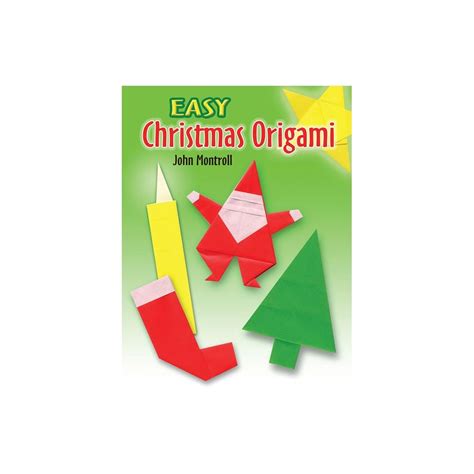 Christmas Origami Dover Origami Papercraft Reader