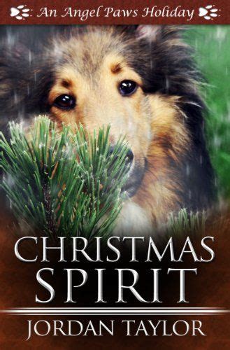 Christmas Spirit Angel Paws Holiday Book 3 Kindle Editon