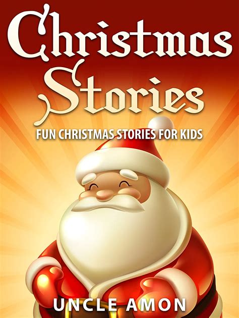 Christmas Stories for Kids Fun Christmas Stories for Kids and Christmas Jokes Reader