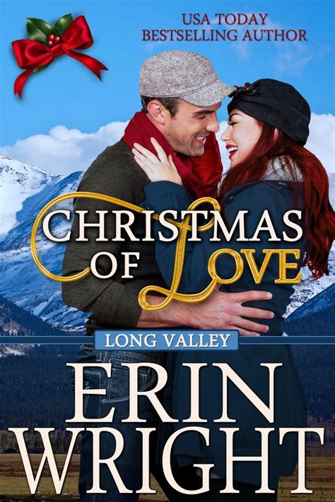 Christmas of Love A Western Romance Novella Long Valley Book 5 Doc