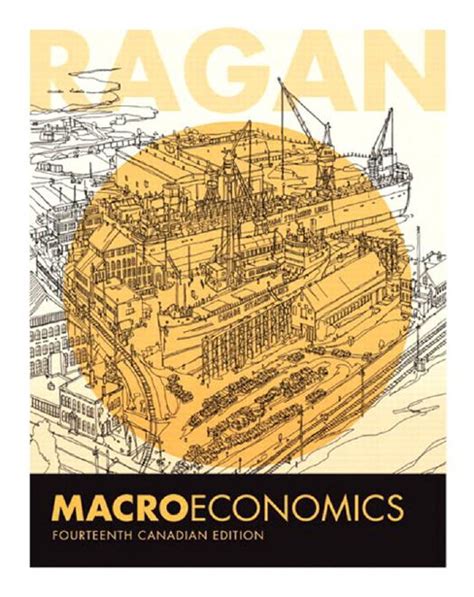 Christopher Ragan Macroeconomics 14th Canadian Edition PDF Kindle Editon