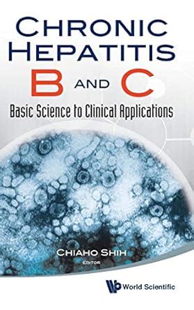 Chronic Hepatitis B and C Basic Science to Clinical Applications Epub