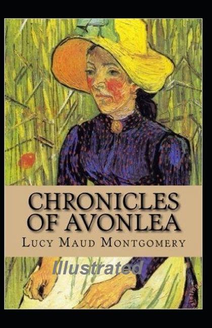Chronicles of Avonlea Illustrated