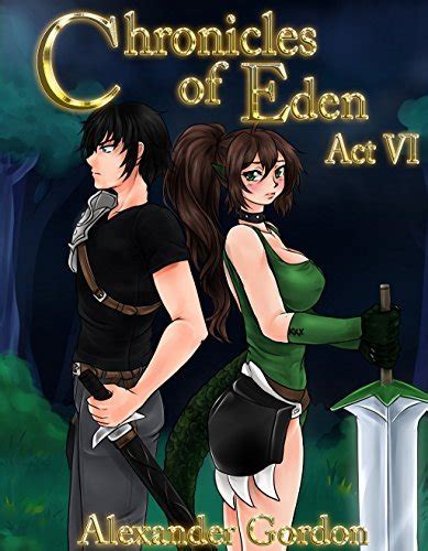 Chronicles of Eden Act VI Doc