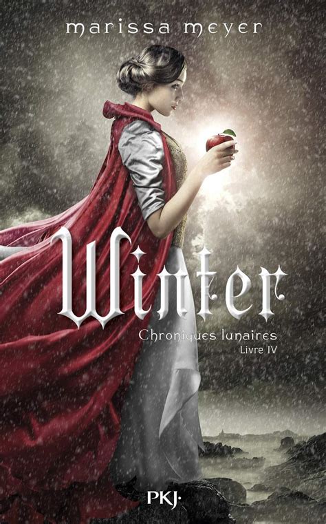 Chroniques lunaires livre 4 Winter Pocket Jeunesse French Edition