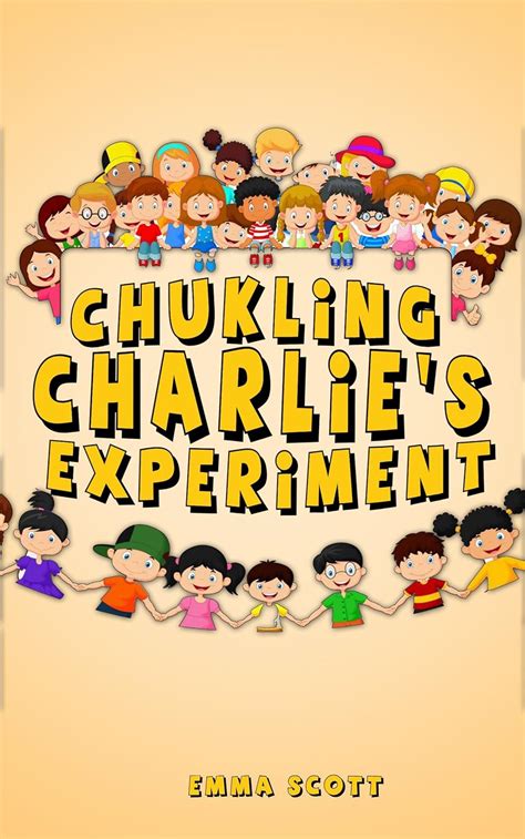 Chuckling Charlie s Experiment Bedtime Stories for Children Book 7