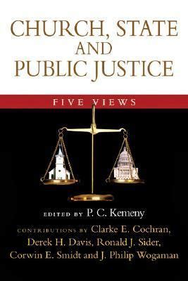 Church, State and Public Justice: Five Views Ebook PDF