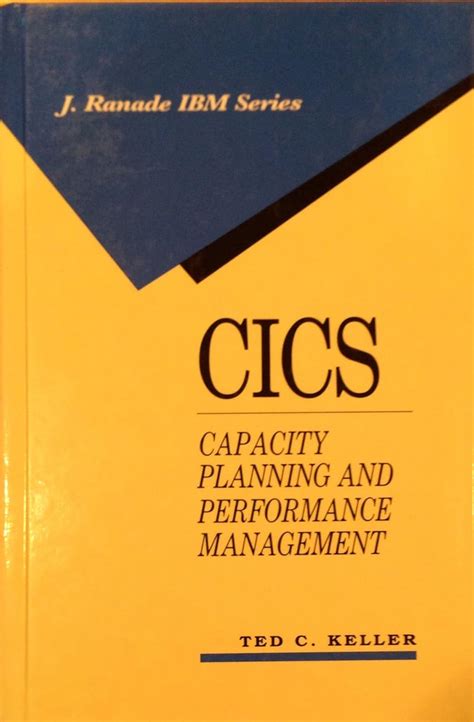 Cics Capacity Planning and Performance Management Epub