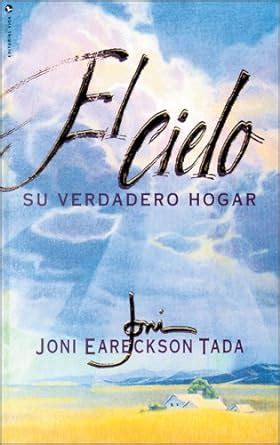 Cielo Su Verdadero Hogar El Epub