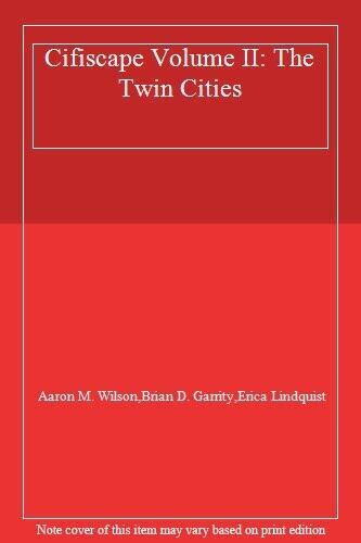 Cifiscape Volume II The Twin Cities PDF