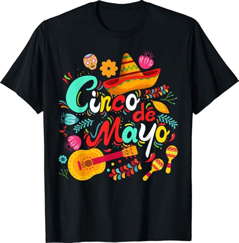 Cinco de Mayo Shirts: A Celebration of Mexican Heritage and Pride