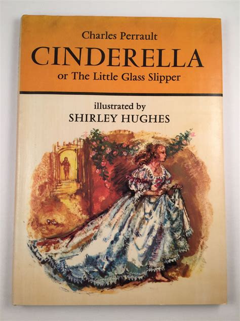 Cinderella or The Little Glass Slipper Illustrated Edition