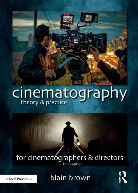 Cinematography Theory and Practice Image Making for Cinematographers Directors and Videographers Epub