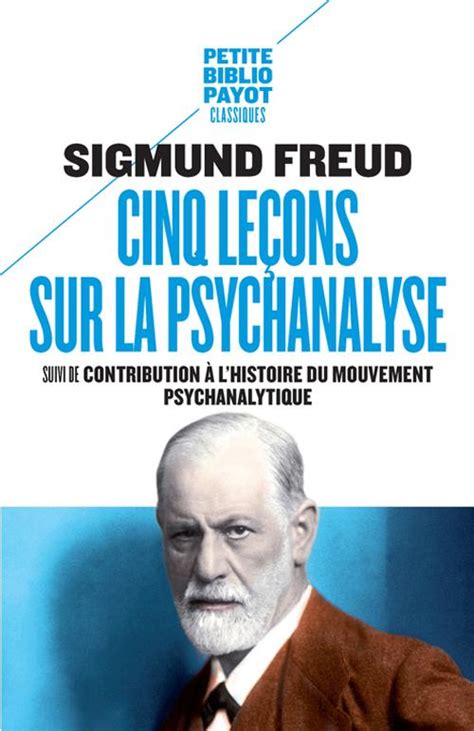Cinq leçons sur la psychanalyse Prononcées en 1904 à la Clark University French Edition Doc