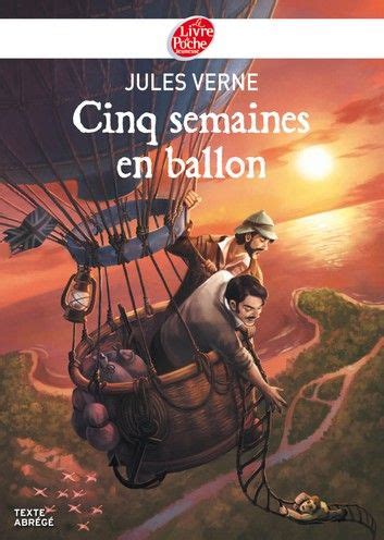 Cinq semaines en ballon Texte Abrégé Classique French Edition
