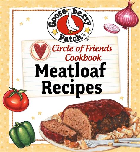 Circle Of Friends Cookbook 25 Meatloaf Epub