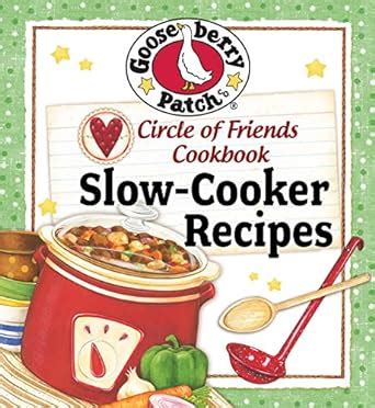 Circle Of Friends Cookbook 25 Slow Cooker Recipes Exclusive Online Cookbook PDF