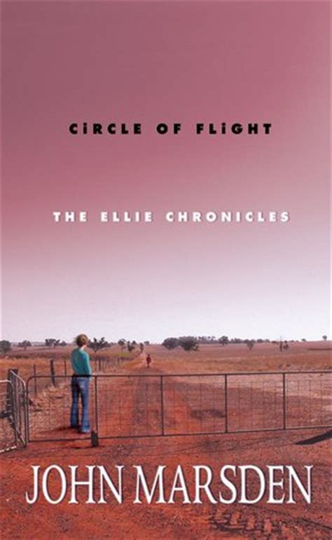 Circle of Flight The Ellie Chronicles 3 The Ellie Chronicles