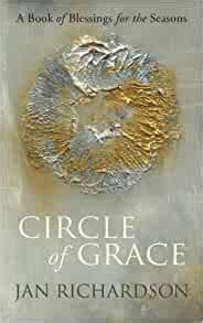 Circle of Grace A Book of Blessings for the Seasons PDF