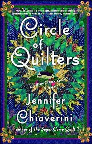 Circle of Quilters Elm Creek Quilts Series 9 Reader