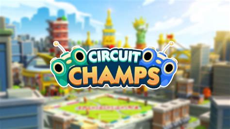 Circuit Champs Monopoly Go: The Ultimate Guide to the Innovative Racing Game