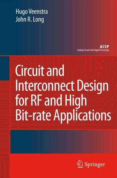 Circuit and Interconnect Design for High Bit-rate Applications Reader