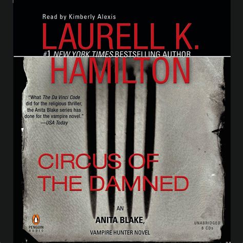 Circus of the Damned by Laurell K Hamilton Unabridged CD Audiobook Anita Blake Vampire Hunter Series Reader