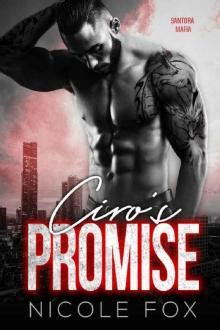 Ciro s Promise A Bad Boy Mob Romance Santora Mafia The Outlaw s Oath Collection Book 1 Reader