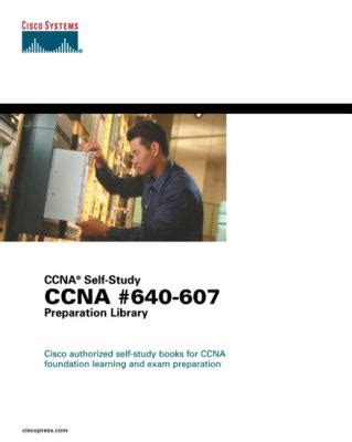 Cisco CCNA 640 607 Preparation Library With CD-ROM Doc