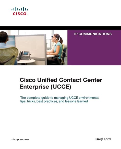 Cisco Unified Contact Center Enterprise UCCE Networking Technology IP Communications Reader