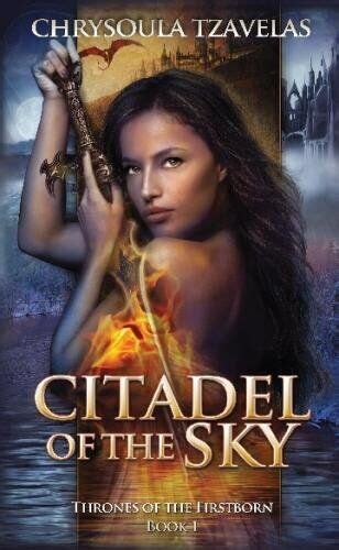 Citadel of the Sky Thrones of the Firstborn Volume 1 PDF