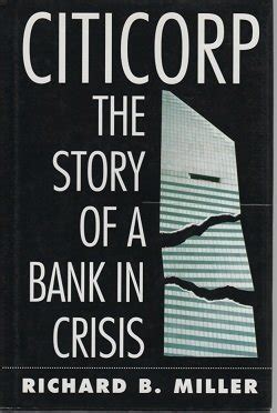 Citicorp The Story of a Bank in Crisis Doc