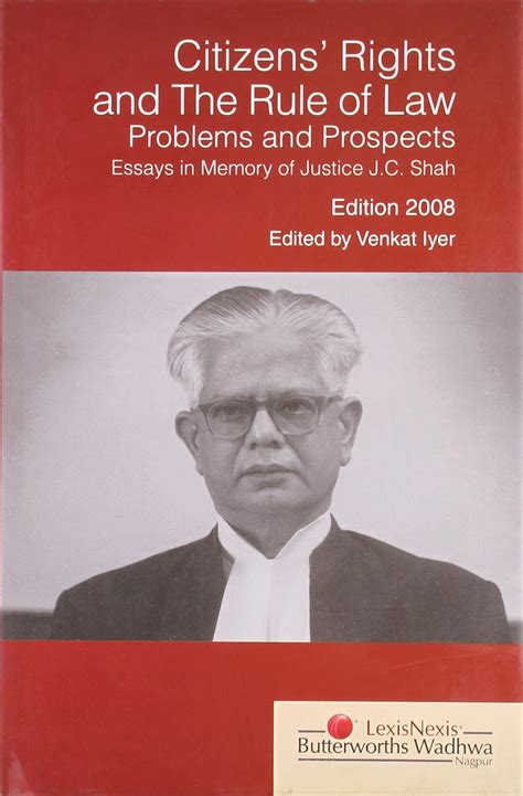 Citizens Rights and the Rule of Law Problems and Prospects (Essays in Memory of Justice J.C. Shah) PDF