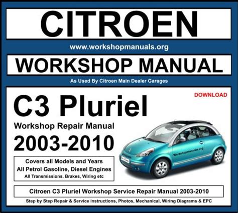 Citroen C3 Pluriel Workshop Manual    ~ Read EBook PDF Epub