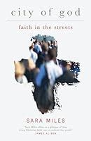 City of God Faith in the Streets Doc