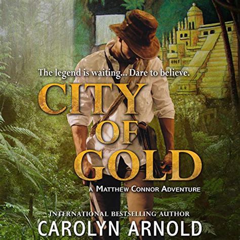 City of Gold Matthew Connor Adventure Series Epub