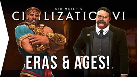 Civ 6 Eras: A Journey Through the Ages