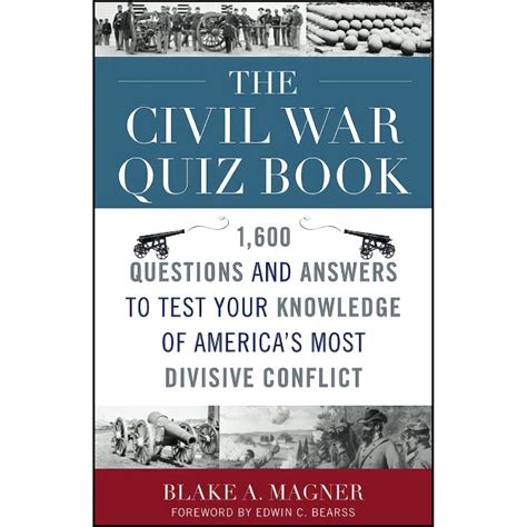 Civil War Quiz Book General Military Reader