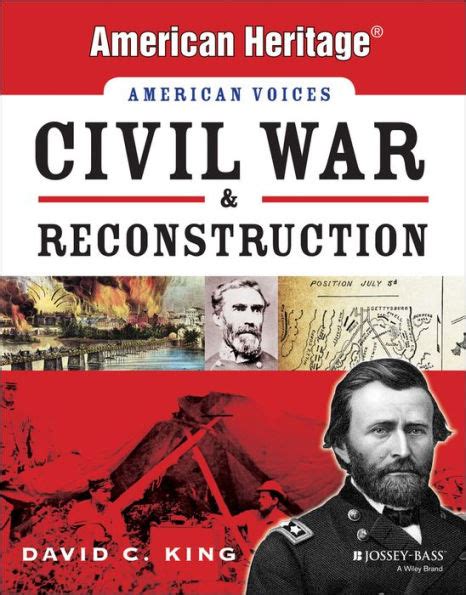 Civil War and Reconstruction (American Heritage, American Voices series) Kindle Editon