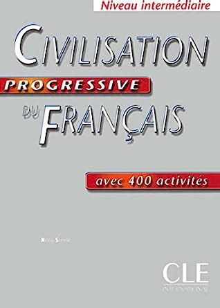 Civilisation Progressive Du Francais, Niveau Intermediaire: Avec 400 Activites (Paperback) Ebook Reader