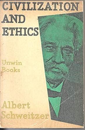 Civilization and Ethics UBooks Kindle Editon