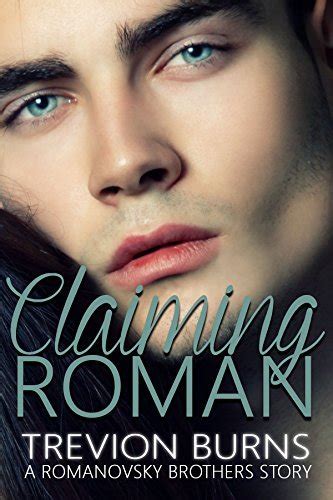 Claiming Roman The Romanovsky Brothers Book 2 Epub