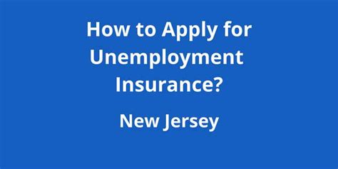 Claiming Unemployment Benefits in New Jersey: Everything You Need to Know