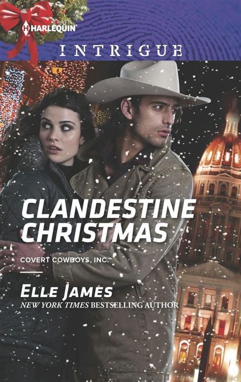 Clandestine Christmas Covert Cowboys Inc Kindle Editon