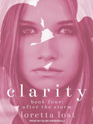 Clarity Book Four After The Storm Kindle Editon