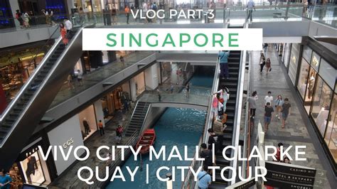 Clarke Quay Shopping Mall vs. VivoCity