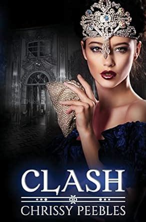 Clash Book 7 The Crush Saga Volume 7 Reader