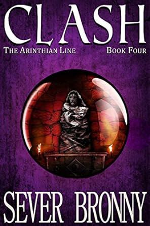 Clash The Arinthian Line Book 4