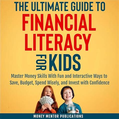 Class Money: The Ultimate Guide to Financial Literacy for Students